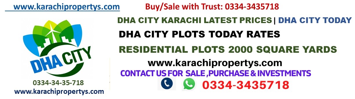 #DHA CITY TODAY PRICES #DHA CITY LATEST RATES UPDATE-DHA CITY TODAY-DHA CITY 2000 SQUARE YARDS PLOT TODAY PRICE UPDATE