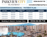 #payment plan latest commercials plots park view city islamabad