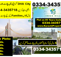 Indus Hills DHA city Karachi Plot for Sale 5 years installments