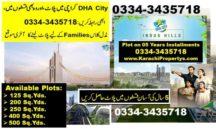 DHA City Karachi Indus Hills Residential Plot 5 Years installments